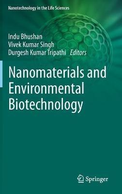 Nanomaterials and Environmental Biotechnology - cover