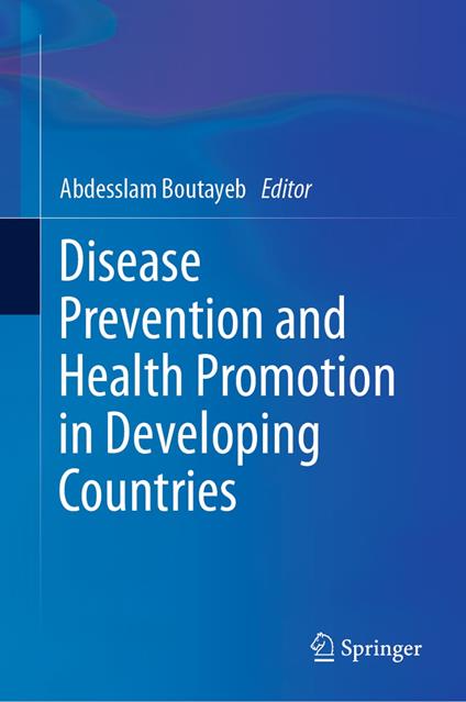 Disease Prevention and Health Promotion in Developing Countries
