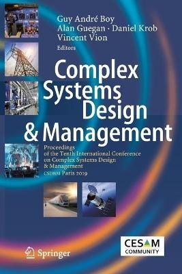 Complex Systems Design & Management: Proceedings of the Tenth International Conference on Complex Systems Design & Management, CSD&M Paris 2019 - cover
