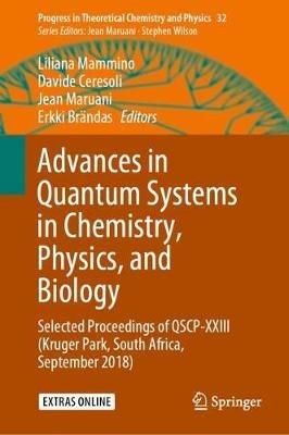 Advances in Quantum Systems in Chemistry, Physics, and Biology: Selected Proceedings of QSCP-XXIII (Kruger Park, South Africa, September 2018) - cover