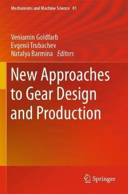 New Approaches to Gear Design and Production - cover