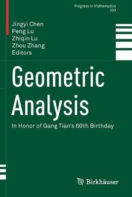 Geometric Analysis: In Honor of Gang Tian's 60th Birthday - cover