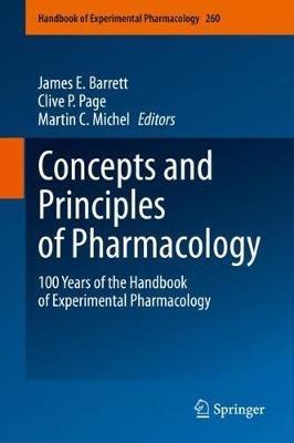 Concepts and Principles of Pharmacology: 100 Years of the Handbook of Experimental Pharmacology - cover