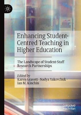 Enhancing Student-Centred Teaching in Higher Education: The Landscape of Student-Staff Research Partnerships - cover