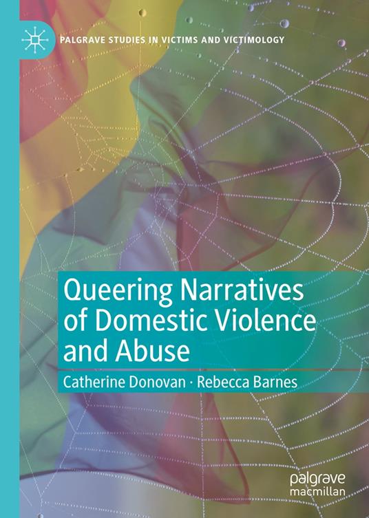 Queering Narratives of Domestic Violence and Abuse