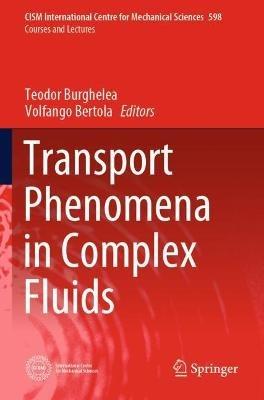 Transport Phenomena in Complex Fluids - cover