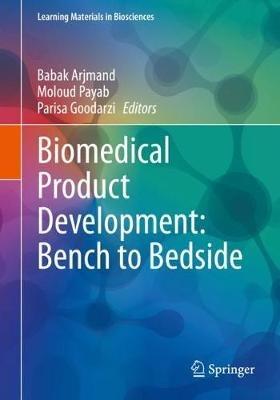 Biomedical Product Development: Bench to Bedside - cover