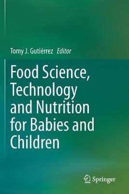 Food Science, Technology and Nutrition for Babies and Children - cover