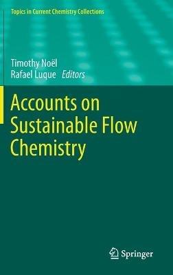 Accounts on Sustainable Flow Chemistry - cover