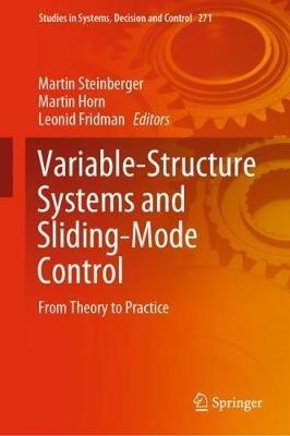 Variable-Structure Systems and Sliding-Mode Control: From Theory to Practice - cover