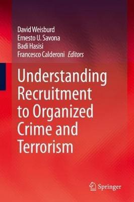 Understanding Recruitment to Organized Crime and Terrorism - cover