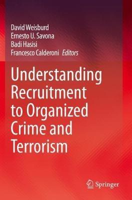 Understanding Recruitment to Organized Crime and Terrorism - cover