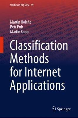 Classification Methods for Internet Applications - Martin Holena,Petr Pulc,Martin Kopp - cover