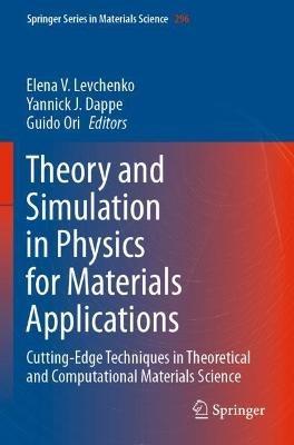 Theory and Simulation in Physics for Materials Applications: Cutting-Edge Techniques in Theoretical and Computational Materials Science - cover