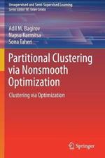 Partitional Clustering via Nonsmooth Optimization: Clustering via Optimization