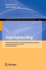 Supercomputing: 10th International Conference on Supercomputing in Mexico, ISUM 2019, Monterrey, Mexico, March 25–29, 2019, Revised Selected Papers