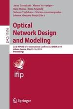 Optical Network Design and Modeling: 23rd IFIP WG 6.10 International Conference, ONDM 2019, Athens, Greece, May 13–16, 2019, Proceedings