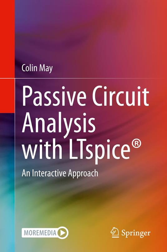 Passive Circuit Analysis with LTspice®