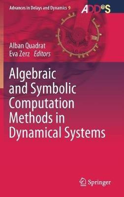 Algebraic and Symbolic Computation Methods in Dynamical Systems - cover