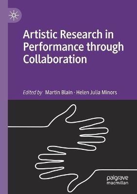 Artistic Research in Performance through Collaboration - cover