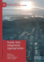Nordic Noir, Adaptation, Appropriation