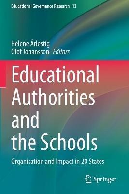 Educational Authorities and the Schools: Organisation and Impact in 20 States - cover