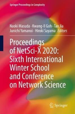 Proceedings of NetSci-X 2020: Sixth International Winter School and Conference on Network Science - cover