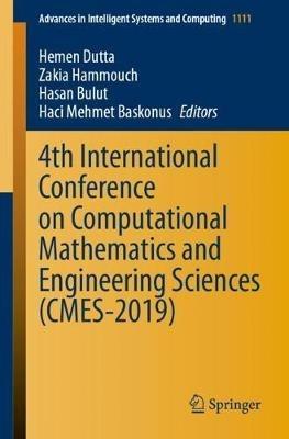 4th International Conference on Computational Mathematics and Engineering Sciences (CMES-2019) - cover