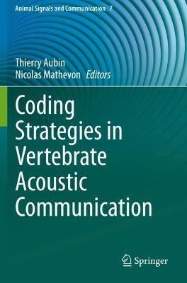 Coding Strategies in Vertebrate Acoustic Communication - cover