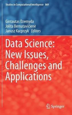 Data Science: New Issues, Challenges and Applications - cover