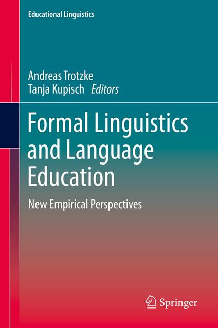 Formal Linguistics and Language Education
