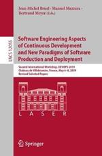 Software Engineering Aspects of Continuous Development and New Paradigms of Software Production and Deployment: Second International Workshop, DEVOPS 2019, Château de Villebrumier, France, May 6–8, 2019, Revised Selected Papers