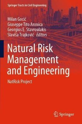 Natural Risk Management and Engineering: NatRisk Project - cover