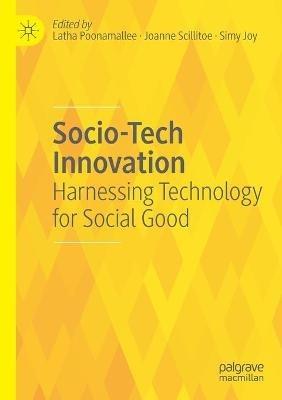 Socio-Tech Innovation: Harnessing Technology for Social Good - cover