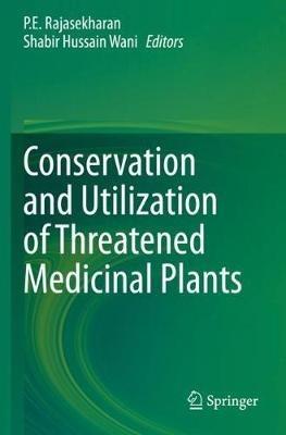 Conservation and Utilization of Threatened Medicinal Plants - cover