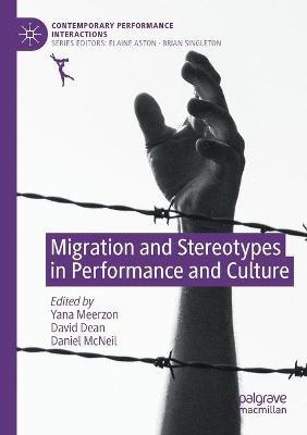 Migration and Stereotypes in Performance and Culture - cover