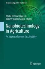 Nanobiotechnology in Agriculture: An Approach Towards Sustainability