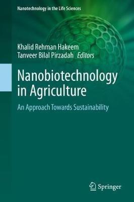 Nanobiotechnology in Agriculture: An Approach Towards Sustainability - cover