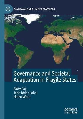 Governance and Societal Adaptation in Fragile States - cover