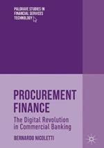 Procurement Finance: The Digital Revolution in Commercial Banking