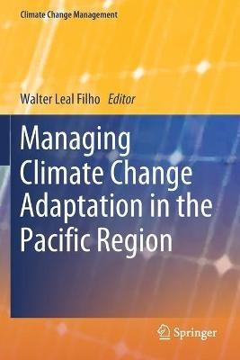 Managing Climate Change Adaptation in the Pacific Region - cover