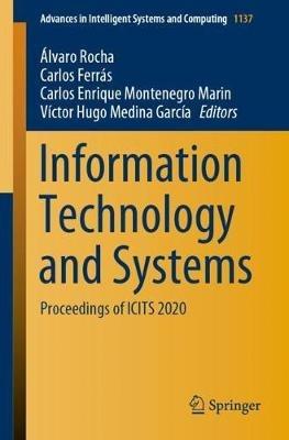 Information Technology and Systems: Proceedings of ICITS 2020 - cover