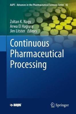 Continuous Pharmaceutical Processing - cover