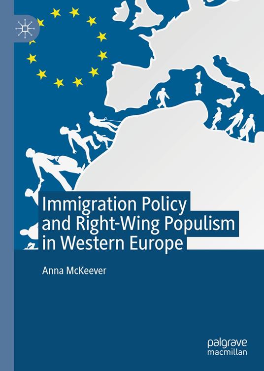 Immigration Policy and Right-Wing Populism in Western Europe