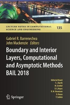 Boundary and Interior Layers, Computational and Asymptotic Methods BAIL 2018 - cover