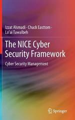 The NICE Cyber Security Framework: Cyber Security Management