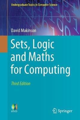Sets, Logic and Maths for Computing - David Makinson - cover