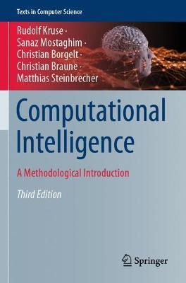 Computational Intelligence: A Methodological Introduction - Rudolf Kruse,Sanaz Mostaghim,Christian Borgelt - cover