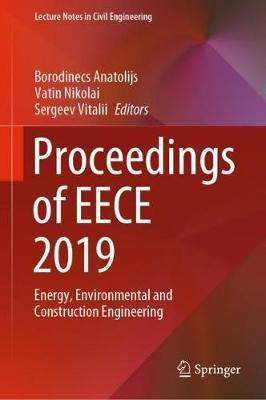 Proceedings of EECE 2019: Energy, Environmental and Construction Engineering - cover