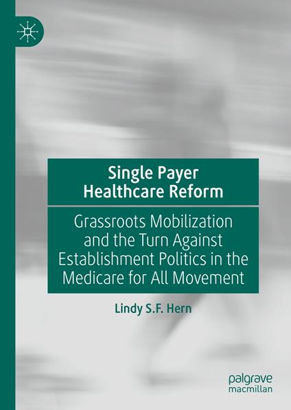 Single Payer Healthcare Reform